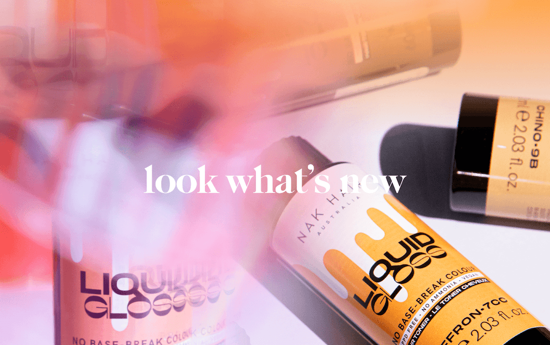 A New Way to Colour: Introducing Nak Liquid Gloss - Norris Hair & Beauty